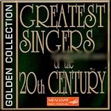 Review Melodiya  / Greatest Singers of the 20th Century (2CDs)