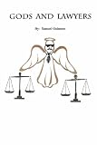 Gods and Lawyers
