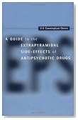 A Guide to the Extrapyramidal Side Effects of Antipsychotic Drugs