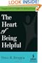 The Heart of Being Helpful: Empathy and the Creation of a Healing Presence