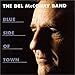 The Blue Side of Town lyrics The Del McCoury Band