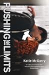 Pushing the Limits (Harlequin Teen)