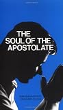 Buy : The Soul of the Apostolate