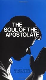 The Soul of the Apostolate