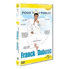 Franck Dubosc : Pour toi public