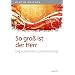 So gro� ist der Herr. Liederbuch