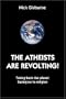The Atheists Are Revolting!