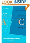 Advanced Video Coding: Principles and Techniques, Volume 7: The Content-based Approach (Advances in Image Communication)