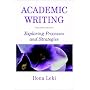Academic Writing: Exploring Processes and Strategies