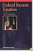 Federal Income Taxation, a Law Student's Guide to the Leading Cases and Concepts (Concepts and Insights Series)