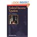 Federal Income Taxation: A Law Student's Guide to the Leading Cases and Concepts (Concepts and Insights Series)