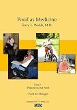 Food as Medicine Part 3