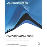 Adobe Photoshop CS3 Classroom in a Book