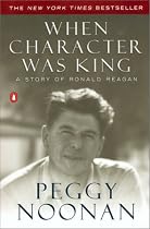 When Character Was King: a Story