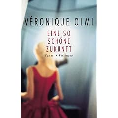 Eine so sch�ne Zukunft