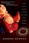 The Only Good Thing Anyone Has Ever Done: A Novel The Only Good Thing Anyone Has Ever Done: A Novel