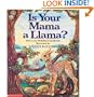 Is Your Mama A Llama (Scholastic Big Books)
