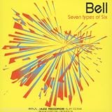 Revue Bell  / Seven Types of Six