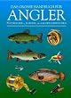 Das gro�e Handbuch f�r Angler: S��wasser-, Fliegen- und Salzwasserfischen