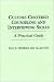 Culture-centered Counseling and Interviewing Skills: A Practical Guide