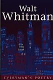 Walt Whitman (Everyman Paperback Classics)