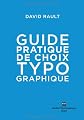 Guide pratique de choix typo graphique