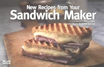 New Recipes for Your Sandwich Maker (Nitty Gritty Cookbooks Series)