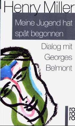 Meine Jugend hat sp�t begonnen