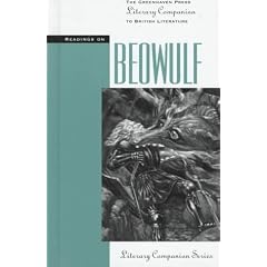 Readings on Beowulf (Greenhaven Press Literary Companion to British Literature)