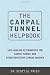 The Carpal Tunnel Helpbook: Self-Healing Alternatives for Carpal Tunnel and Other Repetitive Strain Injuries