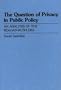 The Question of Privacy in Public Policy: An Analysis of the Reagan-Bush Era