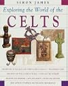 Exploring the World of the Celts