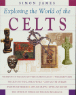 Cover of Exploring the World of the Celts by Simon James 0500050678
