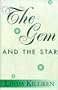 The Gem and the Star