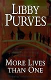 More Lives Than One