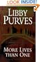 More Lives Than One