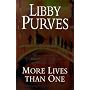 More Lives Than One