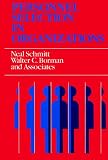 Personnel Selection in Organizations (Jossey Bass Business and Management Series)