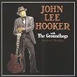 Hooker & The Hogs (With The Groundhogs)