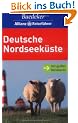 Baedeker Allianz Reisef�hrer Deutsche Nordseek�ste: Mit gro�er Reisekarte
