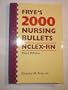 Frye's 2000 Nursing Bullets Nclex-Rn