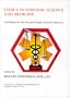 Ethics in Forensic Science and Medicine: Guidelines for the Forensic Expert and the Attorney