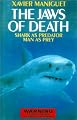 The Jaws of Death: Sharks as Predator, Man as Prey
