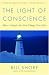 The Light of Conscience: How a Simple Act Can Change Your Life