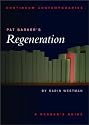 Continuum Contemporaries series: Pat Barker's "Regeneration": A Reader's Guide