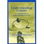 Understanding Culture : An Introduction to Anthropological Theory