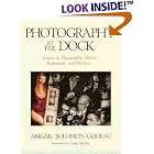 Click here to buy Photography at the Dock: Essays on Photographic History, Institutions, and Practices (Media and Society Series, Vol 4) by Abigail Solomon-Godeau.