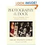 Photography at the Dock: Essays on Photographic History, Institutions, and Practices (Media and Society Series, Vol 4)