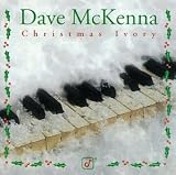 Review Dave McKenna  / Christmas Ivory