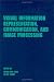 Visual Information Representation, Communication, and Image Processing (Optical Science and Engineering)